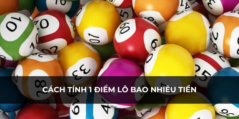 Học cách tính toán để biết mình giành được bao nhiêu thưởng 